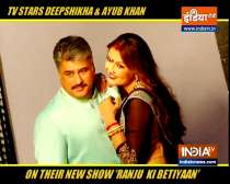 Deepshikha and Ayub Khan talk about their show 