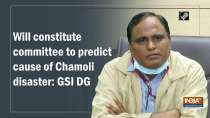 	Will constitute committee to predict cause of Chamoli disaster: GSI DG