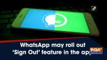WhatsApp may roll out 