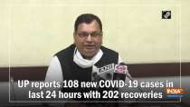 UP reports 108 new COVID-19 cases in last 24 hours with 202 recoveries