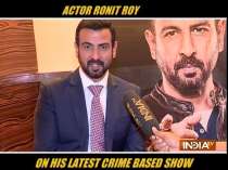 Ronit Roy talks about his upcoming crime show Jurm Aur Jazbaat
