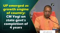 UP emerged as growth engine of country: CM Yogi on state govt