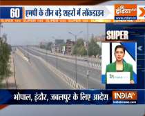 Super 100: Lockdown Announced In Madhya Pradesh
