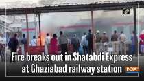 Fire breaks out in Shatabdi Express at Ghaziabad railway station