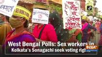 West Bengal Polls: Sex workers in Kolkata