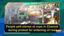 People pelt stones at cops in Chamoli during protest for widening of road