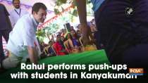 Rahul performs push-ups with students in Kanyakumari