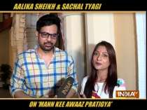 Aalika Sheikh, Sachal Tyagi on their role in Mann Kee Awaaz Pratigya 2 and more