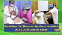 Rajasthan CM, Maharashtra Guv inoculated with COVID vaccine doses