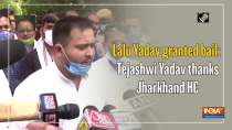 Lalu Yadav granted bail: Tejashwi Yadav thanks Jharkhand HC