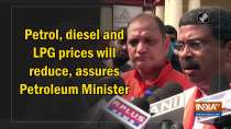 Petrol, diesel and LPG prices will reduce, assures Petroleum Minister