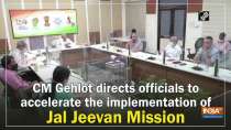 CM Gehlot directs officials to accelerate the implementation of Jal Jeevan Mission