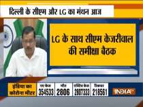 Delhi: CM Arvind Kejriwal to hold Covid-19 review meet with L-G Anil Baijal