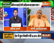 Swasthya Sammelan | We will not impose lockdown in the state again, says CM Yogi Adityanath