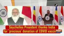 Seychelles President thanks India for 