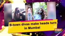B-town divas make heads turn in Mumbai