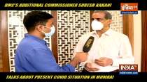 BMC additional commissioner Suresh Kakani talks about present Covid-19 situation in Mumbai