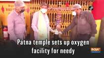 Patna temple sets up oxygen facility for needy