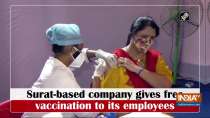 Surat-based company gives free vaccination to its employees