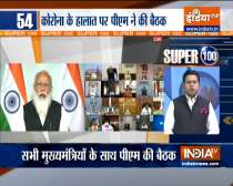 Super 100: PM Modi held meeting with Chief Ministers on the current COVID1-9 situation