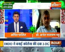DRDO scientist Anant Narayan Bhatt explains how 2DG drug helps body to fight with covid 19