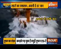 Cyclone Tauktae: Navy, Coast Guard rescue 314 people from two barges
