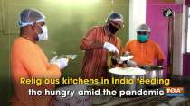 Religious kitchens in India feeding the hungry amid the pandemic