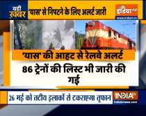 Cyclone Yass: Railway on alert, 86 trains canceled