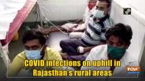	COVID infections on uphill in rural areas