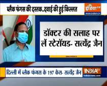 Mucormycosis: 197 cases of black fungus in Delhi says Health Minister Satyendra Jain