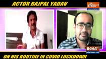 Rajpal Yadav on Covid19 lockdown