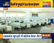 Delhi: 250-bed Covid care centre being set up at Gurdwara Rakab Ganj Sahib | Jeetega India