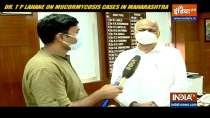 Dr TP Lahane on Mucormycosis cases in  Maharashtra