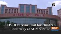 COVID vaccine trial for children underway at AIIMS Patna 