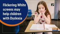 Flickering White screens may help children with Dyslexia