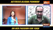 EXCLUSIVE | Actress Alisha Panwar talks about her passion for yoga