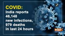 COVID: India reports 46,148 new infections, 979 deaths in last 24 hours