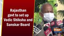 Rajasthan govt to set up Vedic Shiksha and Sanskar Board 