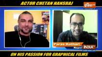 EXCLUSIVE | Chetan Hansraj on his passion for graphical films