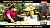 Housing society members in Mumbai distribute free food amid Covid condition