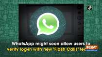 WhatsApp might soon allow users to verify log-in with new 
