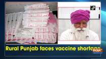 Rural Punjab faces vaccine shortage