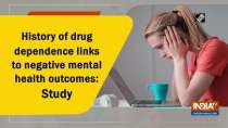 History of drug dependence links to negative mental health outcomes: Study