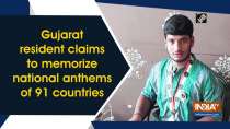 Gujarat resident claims to memorize national anthems of 91 countries