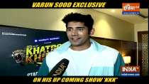 Varun Sood on the stunts he performed in Khatron Ke Khiladi 11