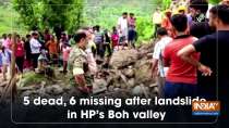 5 dead, 6 missing after landslide in HP