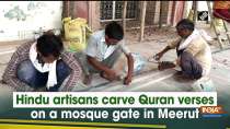 Hindu artisans carve Quran verses on a mosque gate in Meerut