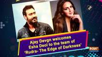 Ajay Devgn welcomes Esha Deol to the team of 