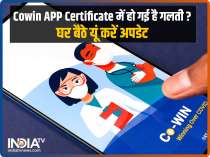 COVID-19 Vaccine Certificate: How to fix error in Name, Year of Birth and more via CoWIN
