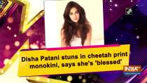 Disha Patani stuns in cheetah print monokini, says she